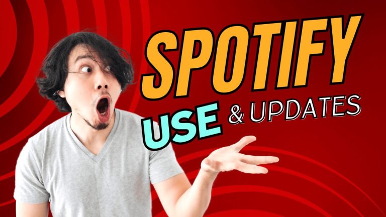 Spotify Use & Updates